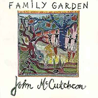 McCutcheon, John - Family Garden