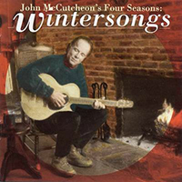McCutcheon, John - John McCutcheon's Four Seasons: Wintersongs