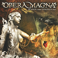 Opera Magna - Del amor y otros demonios - Act I (EP)