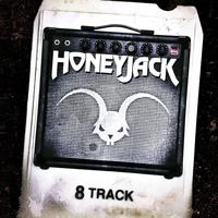 Honeyjack - 8 Track