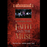 Faith And The Muse - Shoumei (DVD)