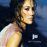 Jennifer Lopez - Ain't It Funny (Single)