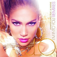 Jennifer Lopez - I'm Into You (Remixes EP)