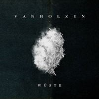 Van Holzen - Wuste (Single)