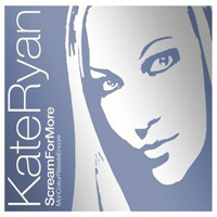 Kate Ryan - Scream For More