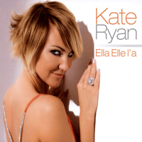 Kate Ryan - Ella Elle L'a