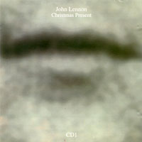 John Lennon - Christmas Present (CD 1)