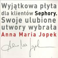 Anna Maria Jopek - Sephora