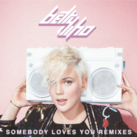 Betty Who - Somebody Loves You: Remixes