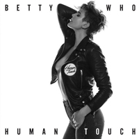 Betty Who - Human Touch (Acoustic Version)