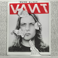 Vant - Dumb Blood (Deluxe Edition)