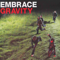 Embrace - Gravity (EP I)