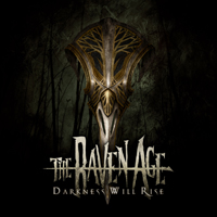 Raven Age - Darkness Will Rise