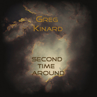 Kinard, Greg - Second Time Around