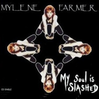 Mylene Farmer - Que Mon Coeur Lache / My soul is slashed (Maxi-Single)