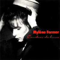 Mylene Farmer - Cendres De Lune