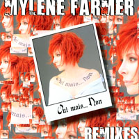 Mylene Farmer - Oui Mais... Non (Remixes CD-MAXI)