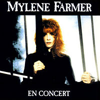 Mylene Farmer - En Concert