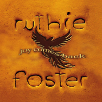 Ruthie Foster - Joy Comes Back