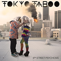 Tokyo Taboo - 6th Street Psychosis