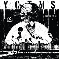 VCTMS - Sickness Vol. 1