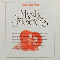 Mystic Moods Orchestra - Being With You