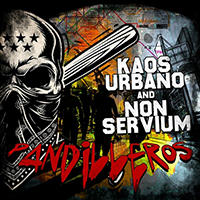 Kaos Urbano - Pandilleros (feat. Non Servium) (Single)