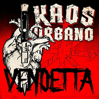 Kaos Urbano - Vendetta (Single)