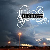 BLAERG - Soulseek Days