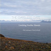 Gateless Gate - The Landscape Of North Iceland