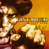 Disturbed (USA) - Just Stop (Audio Exclusive) (Single)