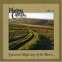 Magna Carta - Deserted Highways Of The Heart (CD 2)