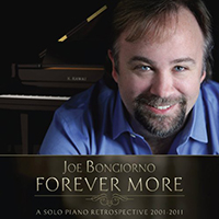 Bongiorno, Joe - Forever More (A Solo Piano Retrospective 2001-2011)