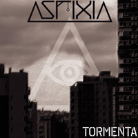 Asfixia (BRA) - Tormenta