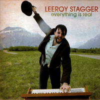 Stagger, Leeroy - Everything Is Real