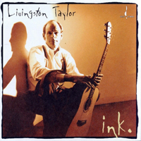 Taylor, Livingston - Ink