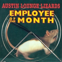 Austin Lounge Lizards - Employee of the Month
