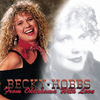 Hobbs, Becky - From Oklahoma With Love