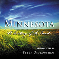Ostroushko, Peter - Minnesota - A History Of The Land
