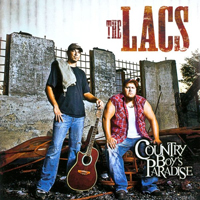 Lacs - Country Boy's Paradise