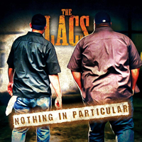 Lacs - Nothing in Particular
