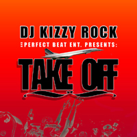 DJ Kizzy Rock - Take Off (EP)