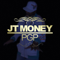 JT Money - P.G.P. (Pimpin` Gangsta Party)
