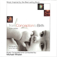Whalen, Michael - From Conception To Birth - A Life Unfolds