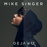 Singer, Mike - Deja Vu (CD 1)