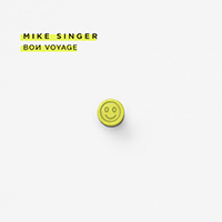 Singer, Mike - Bon Voyage (Single)
