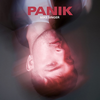 Singer, Mike - Panik (EP)