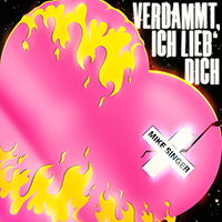 Singer, Mike - Verdammt Ich Lieb' Dich (Single)