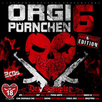 King Orgasmus One - Orgi Pornchen 6 (Raw & Uncut Edition) [CD 2]
