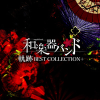 Wagakki Band - Best Collection
